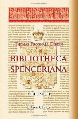 Bibliotheca Spenceriana pdf epub mobi 电子书 下载