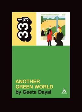 Brian Eno's Another Green World (33 1/3) pdf epub mobi 电子书 下载