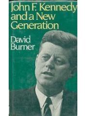John F. Kennedy and a New Generation (Library of American Biography Series) pdf epub mobi 下载