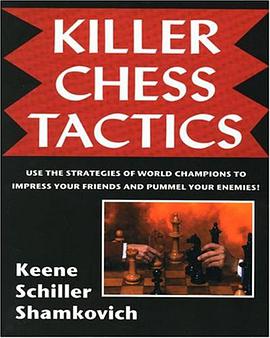 Killer Chess Tactics pdf epub mobi 电子书 下载