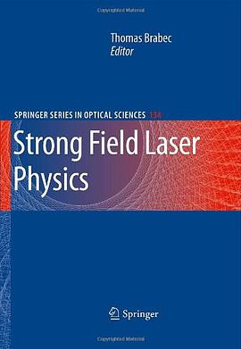 Strong Laser Field Physics pdf epub mobi 电子书 下载