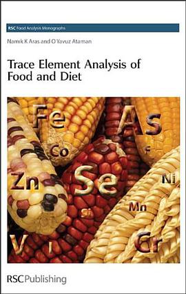 Trace Element Analysis of Food and Diet pdf epub mobi 下载
