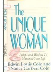 The Unique Woman: Insight and Wisdom to Maximize Your Life pdf epub mobi 电子书 下载