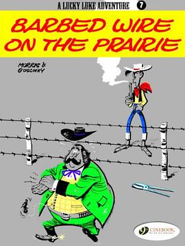 A Lucky Luke adventure - Barbed Wire on the Prairie (Lucky Luke Adventure) pdf epub mobi 电子书 下载