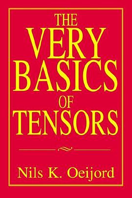 The Very Basics of Tensors pdf epub mobi 电子书 下载