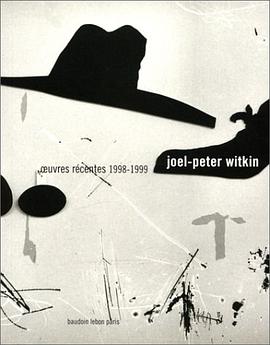 Joël-Peter Witkin pdf epub mobi 電子書 下載