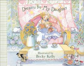 Dreams for My Daughter pdf epub mobi 电子书 下载