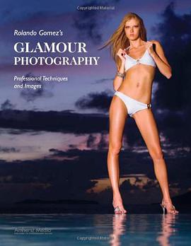 Rolando Gomez's Glamour Photography pdf epub mobi 电子书 下载