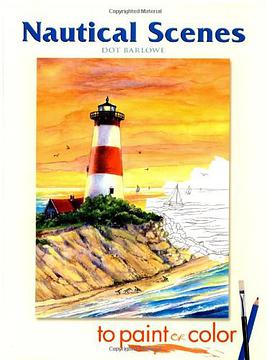 Nautical Scenes to Paint or Color pdf epub mobi 电子书 下载