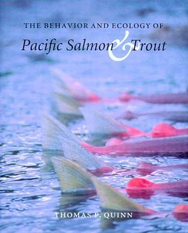 The Behavior and Ecology of Pacific Salmon and Trout pdf epub mobi 下载