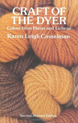 The Craft of the Dyer pdf epub mobi 电子书 下载