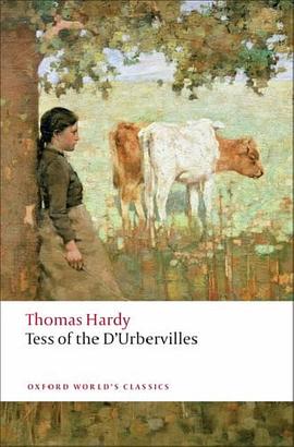 Tess of the d'Urbervilles (Oxford World's Classics) pdf epub mobi 电子书 下载
