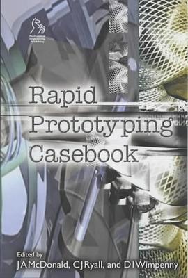 Rapid Prototyping Casebook (Casebook S.) pdf epub mobi 電子書 下載