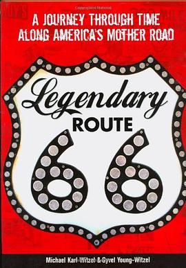Legendary Route 66 pdf epub mobi 电子书 下载