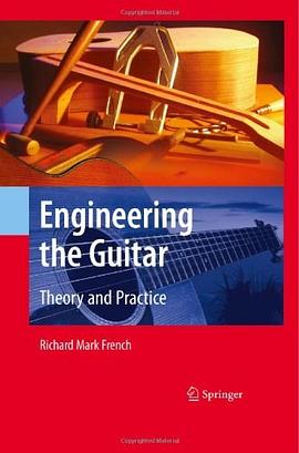 Engineering the Guitar pdf epub mobi 电子书 下载