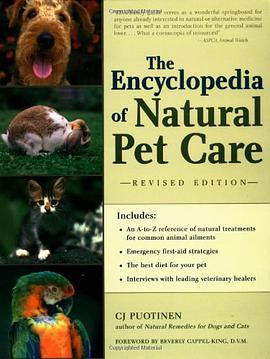 The Encyclopedia of Natural Pet Care pdf epub mobi 电子书 下载