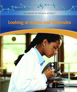Looking at Atoms and Molecules pdf epub mobi 电子书 下载