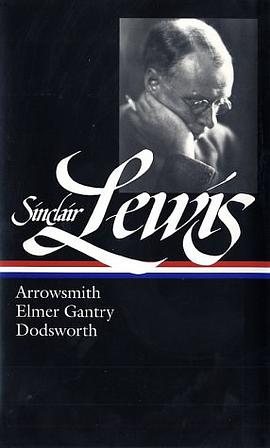 Arrowsmith, Elmer Gantry, Dodsworth