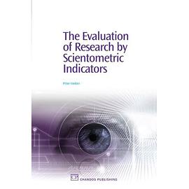 The Evaluation of Research by Scientometric Indicators pdf epub mobi 电子书 下载