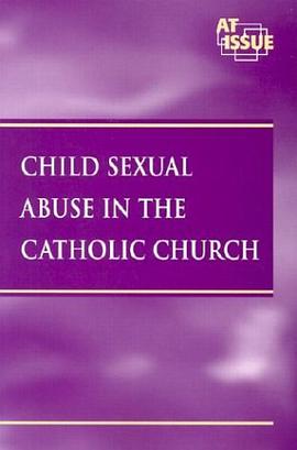 Child Sexual Abuse in the Catholic Church pdf epub mobi 电子书 下载