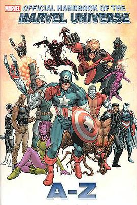 Official Handbook of the Marvel Universe A to Z