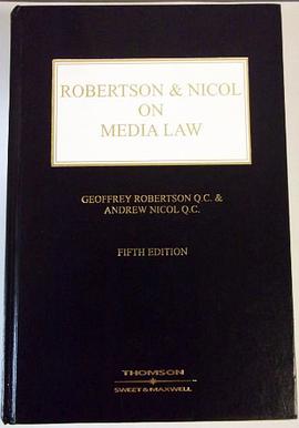 Robertson and Nicol on Media Law pdf epub mobi 电子书 下载