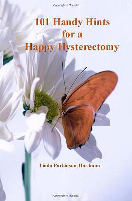 101 Handy Hints for a Happy Hysterectomy pdf epub mobi 下载