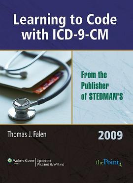 Learning to Code with ICD-9-CM for Health Information Management and Health Services Administration  pdf epub mobi 电子书 下载