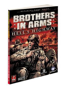 Brothers in Arms Hell's Highway Official Game Guide pdf epub mobi 电子书 下载