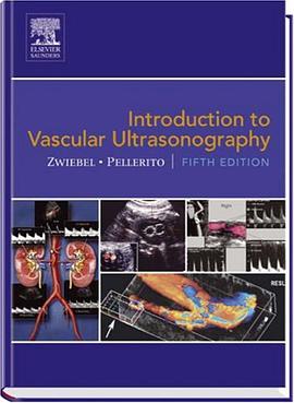 Introduction to Vascular Ultrasonography pdf epub mobi 电子书 下载