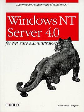 Windows NT Server 4.0 for NetWare Administrators pdf epub mobi 电子书 下载