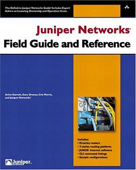 Juniper Networks(R)  Field Guide and Reference pdf epub mobi 电子书 下载