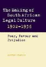 The Making of South African Legal Culture 1902-1936 pdf epub mobi 电子书 下载