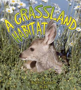 A Grassland Habitat pdf epub mobi 电子书 下载
