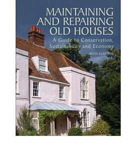 Maintaining and Repairing Old Houses pdf epub mobi 電子書 下載