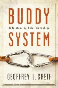 Buddy System: Understanding Male Friendships pdf epub mobi 电子书 下载