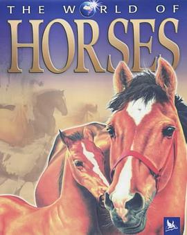 The World of Horses pdf epub mobi 电子书 下载
