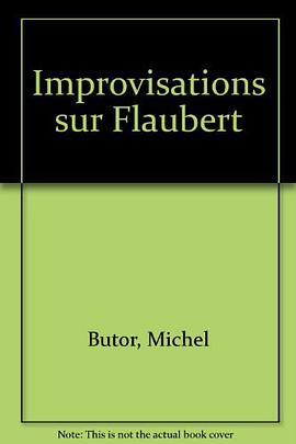 Improvisations sur Flaubert pdf epub mobi 電子書 下載