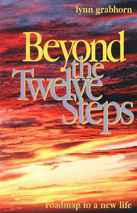 Beyond the Twelve Steps pdf epub mobi 电子书 下载