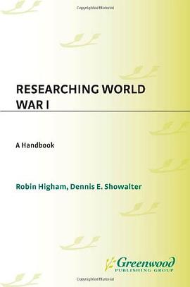 Researching World War I pdf epub mobi 电子书 下载
