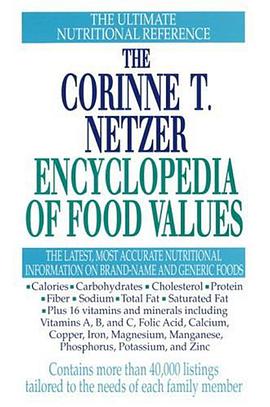 The Corinne T. Netzer Encyclopedia of Food Values pdf epub mobi 电子书 下载