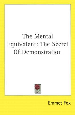 The Mental Equivalent: the Secret of Dem pdf epub mobi 电子书 下载
