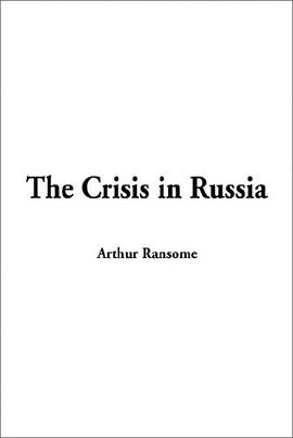 The Crisis in Russia pdf epub mobi 电子书 下载