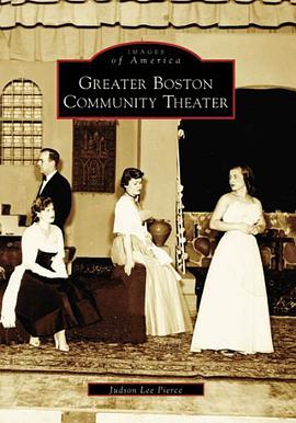 Greater Boston Community Theater pdf epub mobi 电子书 下载