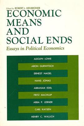 Economic Means and Social Ends pdf epub mobi 电子书 下载