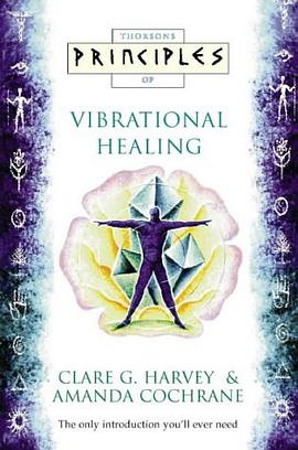 Principles of Vibrational Healing pdf epub mobi 電子書 下載