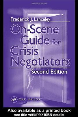 On-Scene Guide for Crisis Negotiators pdf epub mobi 电子书 下载
