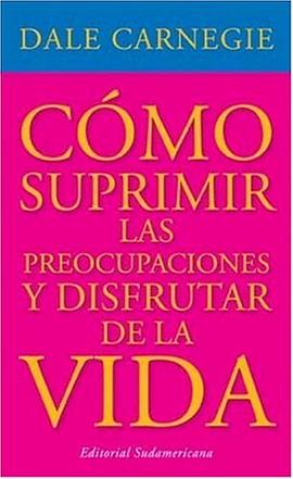 Como Suprimir Preocupaciones (Spanish Edition) pdf epub mobi 电子书 下载