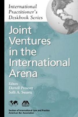 Joint Ventures in the International Arena (International Practitioners Deskbook Series or IPDS) (Int pdf epub mobi 電子書 下載