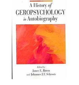 ` History of Geropsychology in Autobiography pdf epub mobi 电子书 下载